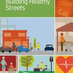 A Guide to Building Healthy Streets Cover