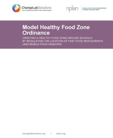 Model Healthy Food Zone Ordinance Cover