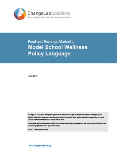 Food & Beverage Marketing in School Wellness Policies Cover