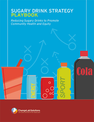 Sugary Drinks Playbook