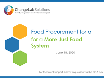 Food Procurement for a More Just Food System | ChangeLab Solutions