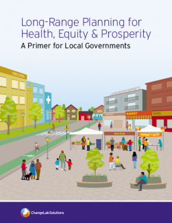 Cover page of the Long-Range Planning for Health, Equity & Prosperity guide